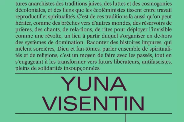 Spiritualités radicales: Rites et traditions pour réparer le monde